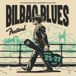 Bilbao Blues Festival Vol. 4 2025