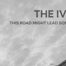 The Ivers This Road Might Lead Somewher